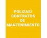 Póliza/Contratos de mantenimiento Póliza/Contratos de mantenimiento
